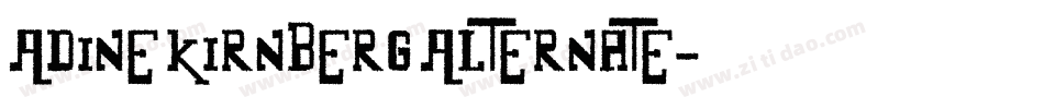 Adine Kirnberg Alternate字体转换